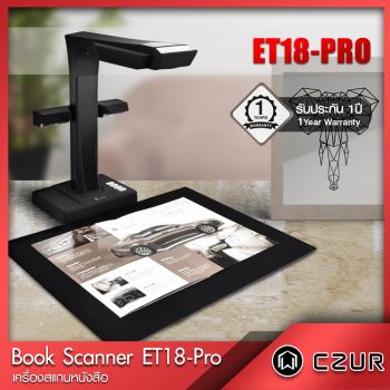 ET 18 Pro เครื่องสแกนหนังสือ เอกสาร และ แสดงภาพเรียลไทม์จากเครื่องสแกน พร้อม Application Smart Phone